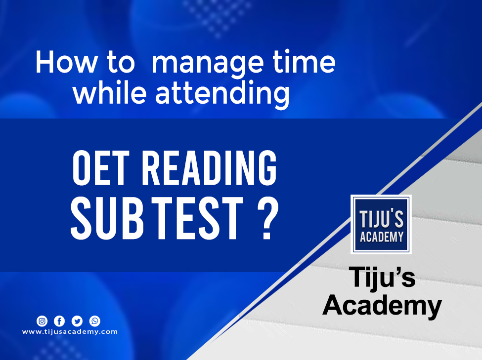 How to manage time while attending OET Reading sub-test?