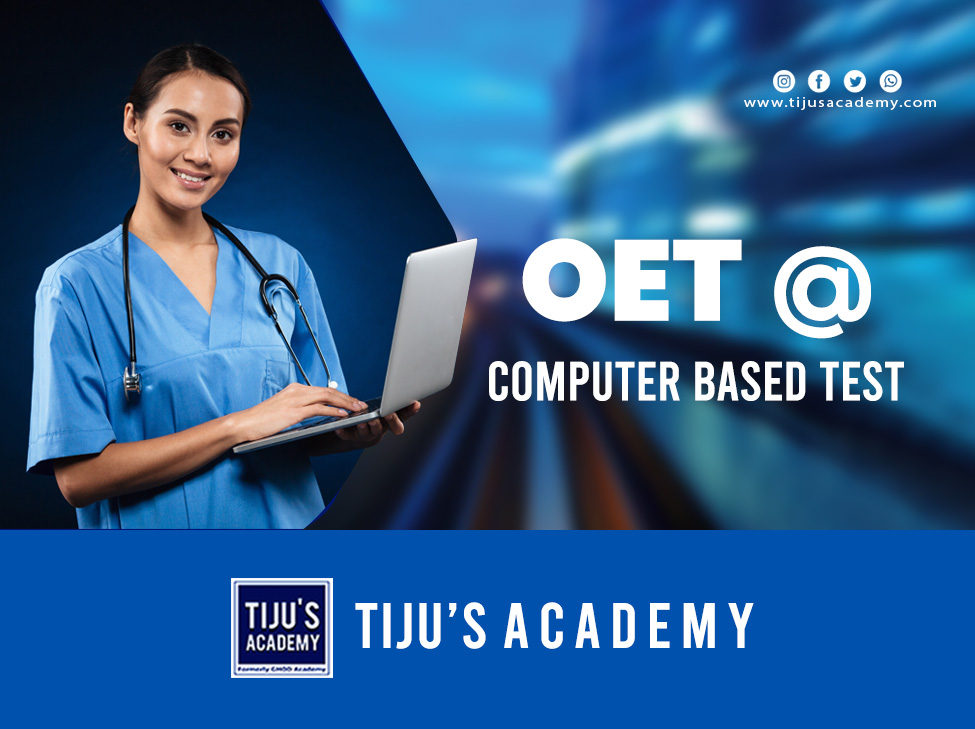 OET-COMPUTER BASED TEST