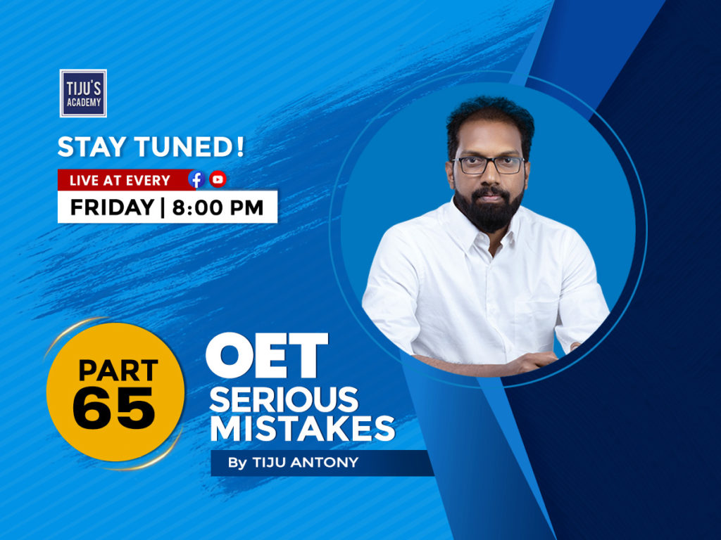 OET Serious Mistakes Part-65