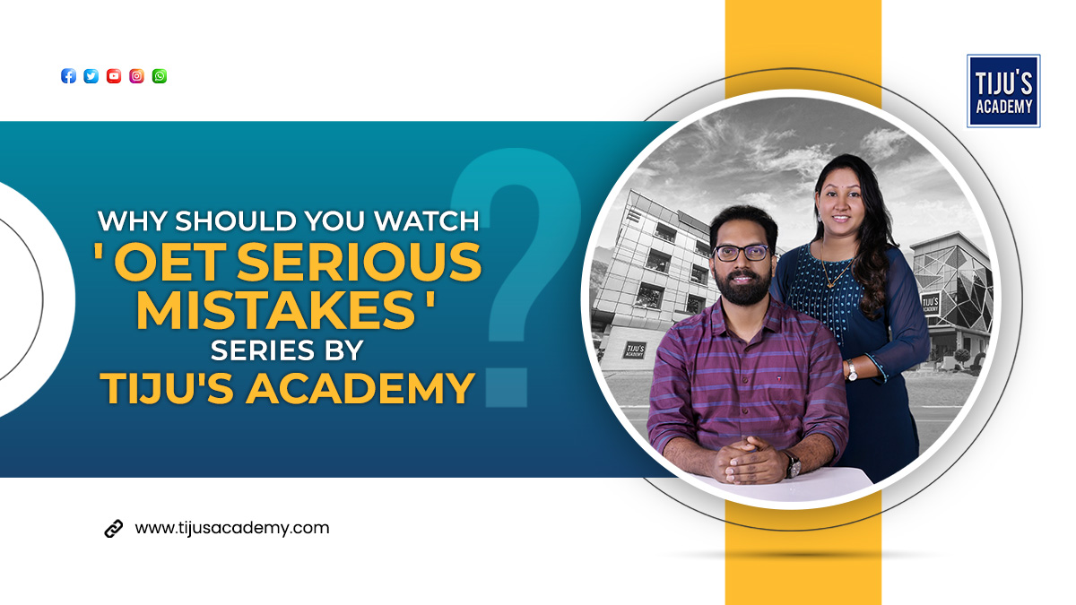 OET SERIOUS MISTAKES