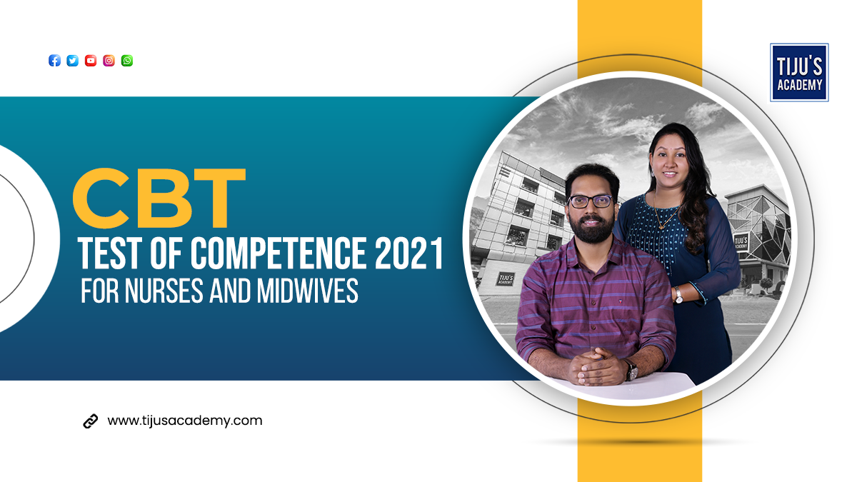 CBT: Test of Competence 2021 For nurses and midwives.